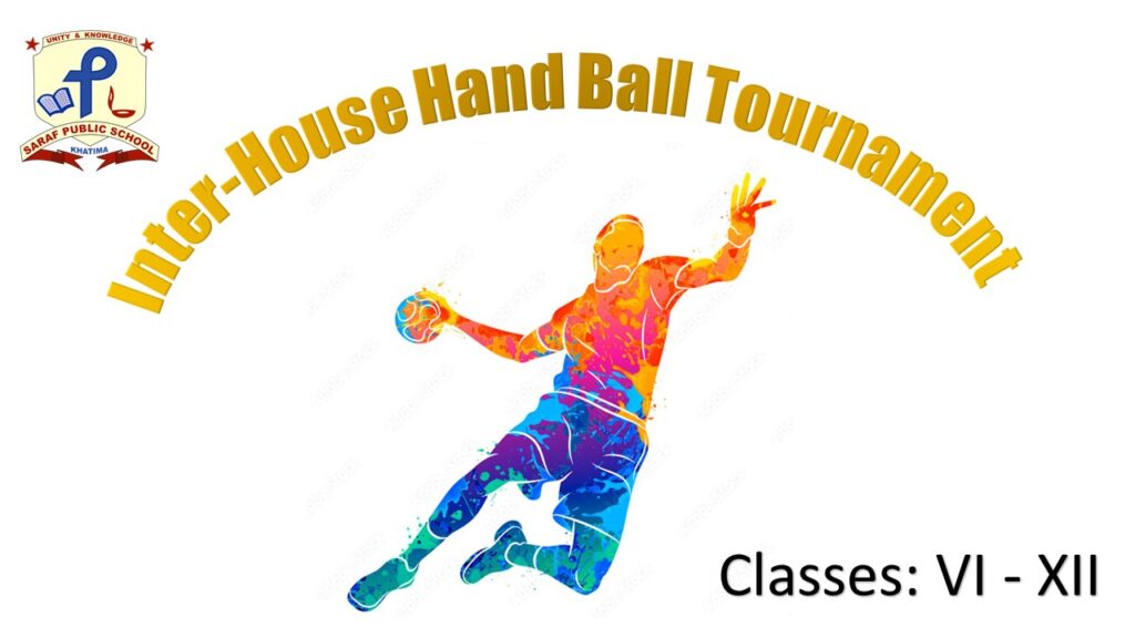 Inter House Handball Tournament (Class VI-XII)